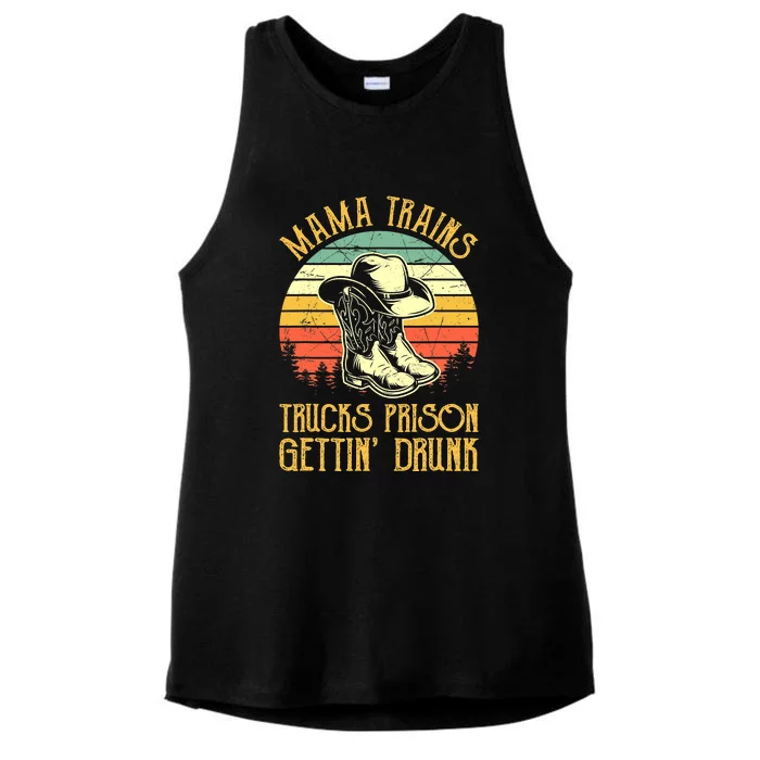 Mama Trains Trucks Prison Getting Drunk Country Music Ladies Tri-Blend Wicking Tank