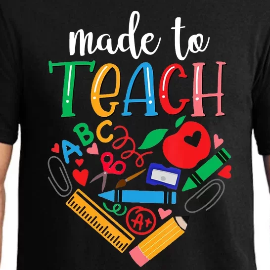 Made To Teach Gift For Teacher Pajama Set