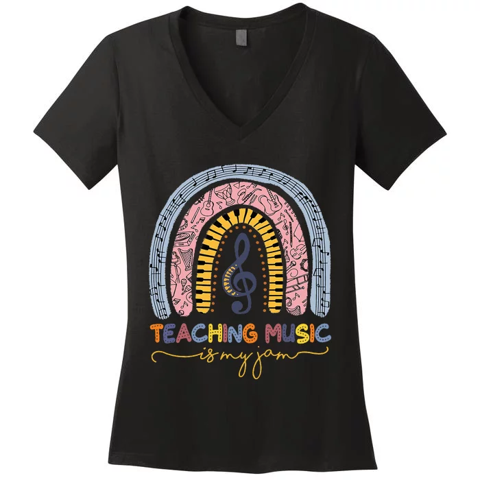 Musical Teacher Teaching Music Is My Jam Rainbow Women's V-Neck T-Shirt