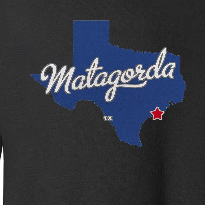 Matagorda Texas TX Map Toddler Sweatshirt