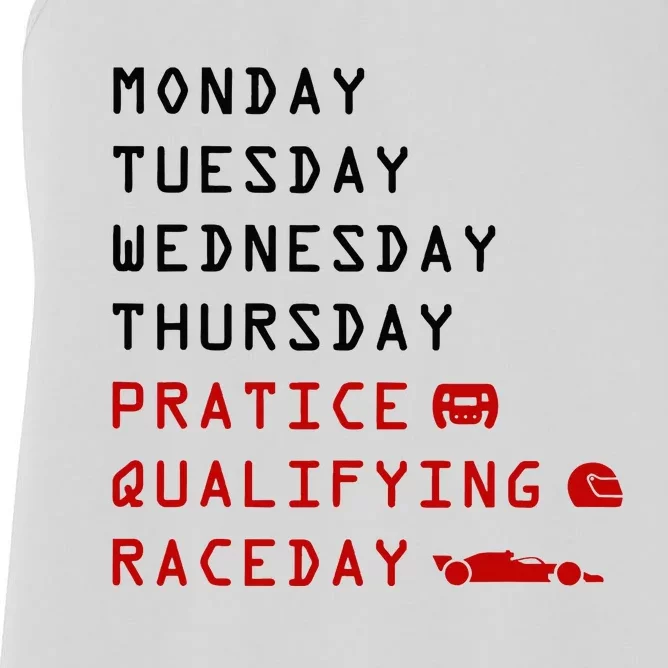 Monday Tuesday Thursday Practice Qualifying Race Day Women's Racerback Tank