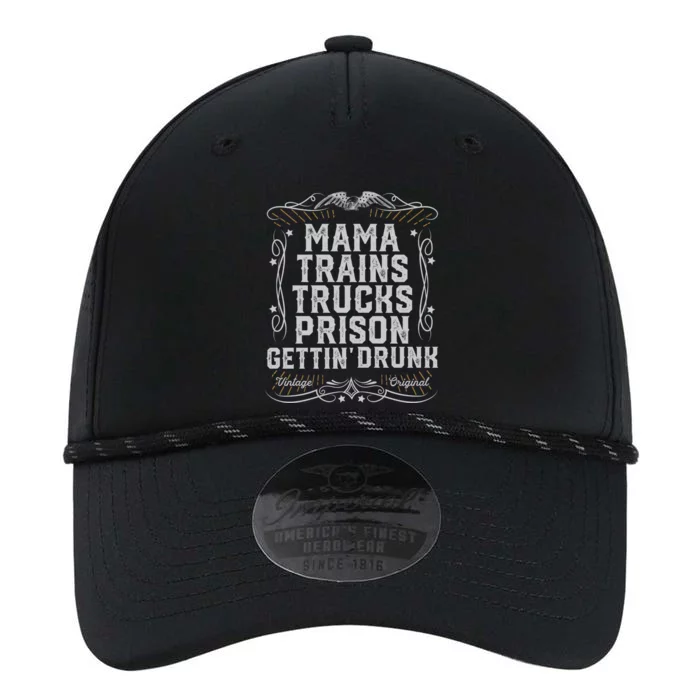 Mama Trains Trucks Prison Gettin Drunk Country Music Gift Performance The Dyno Cap