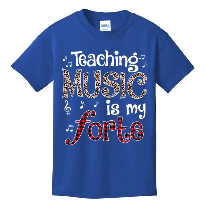 Music Teacher Teaching Music Is My Forte For Music Lovers Gift Kids T-Shirt