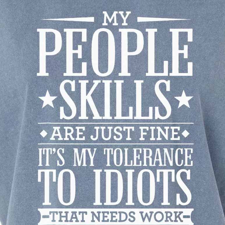 My Tolerance To Idiots Needs Work Funny Sarcasm Garment-Dyed Women's Muscle Tee