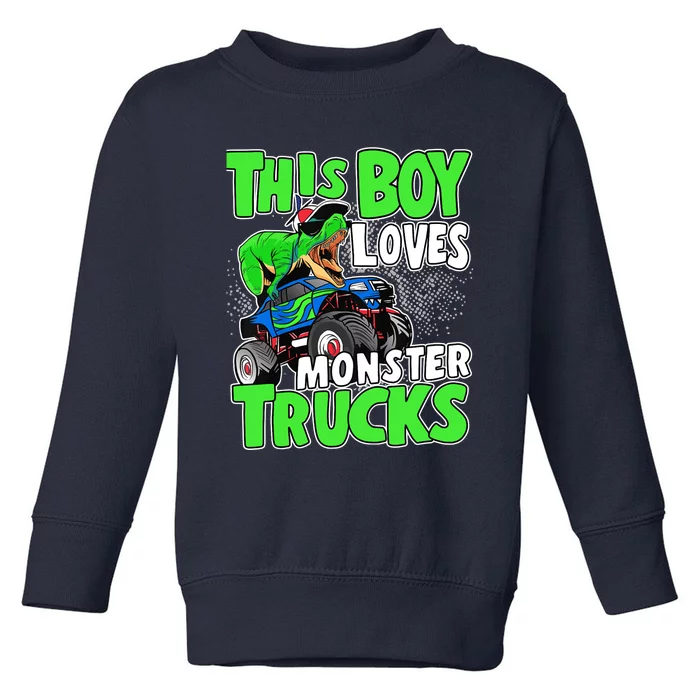 Monster Truck Toddler Boys This Boy Loves Monster Trucks Toddler Sweatshirt