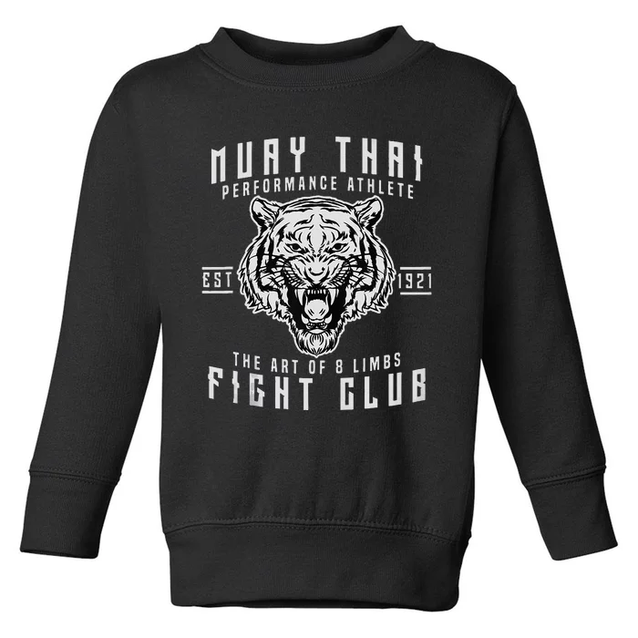 Muay Thai Thai Boxing Kickboxing Gift Toddler Sweatshirt