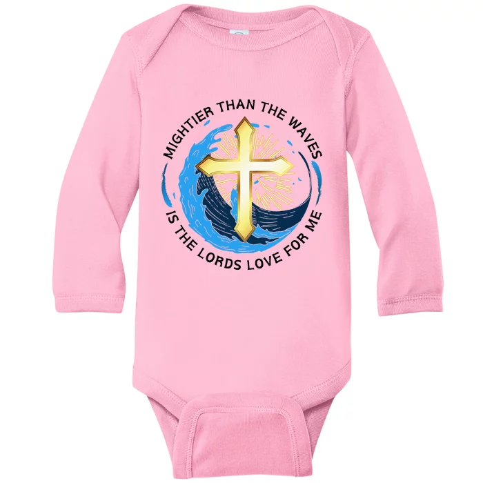 Mightier Than The Waves Of The Sea Is His Love Baby Long Sleeve Bodysuit