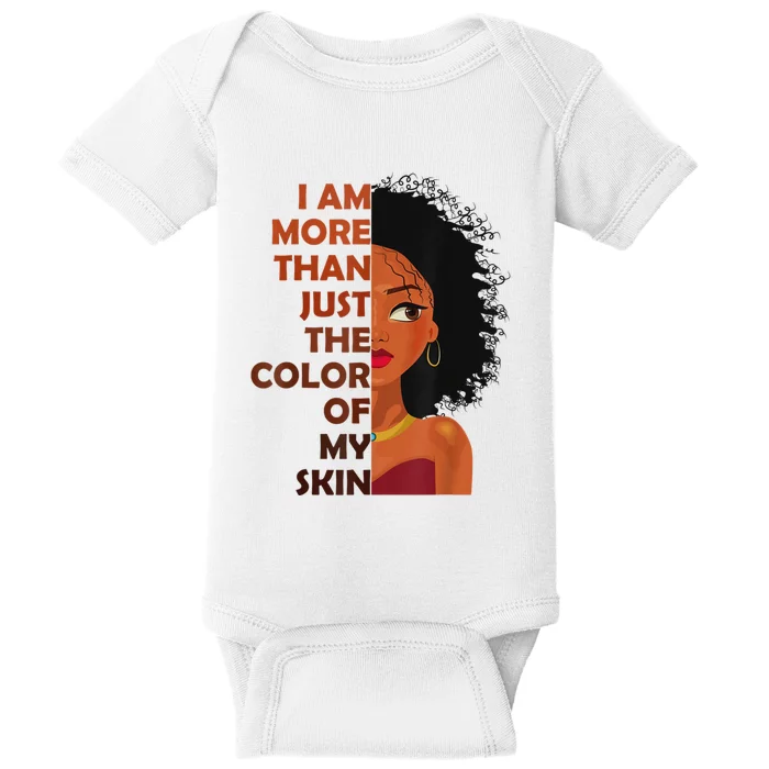 More Than The Color Of My SkinBlack History Month Baby Bodysuit