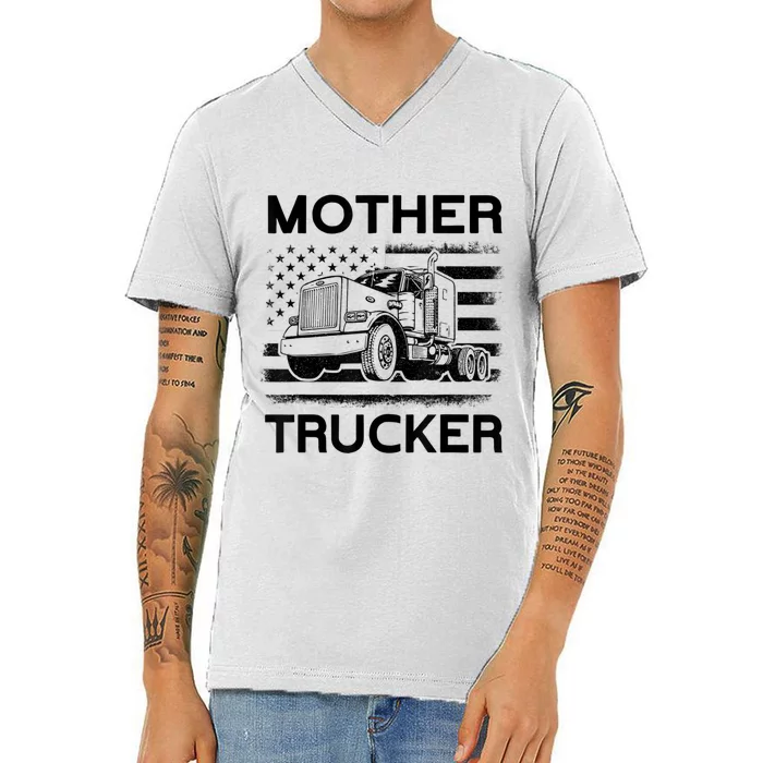 Mother Trucker Truck Driver V-Neck T-Shirt