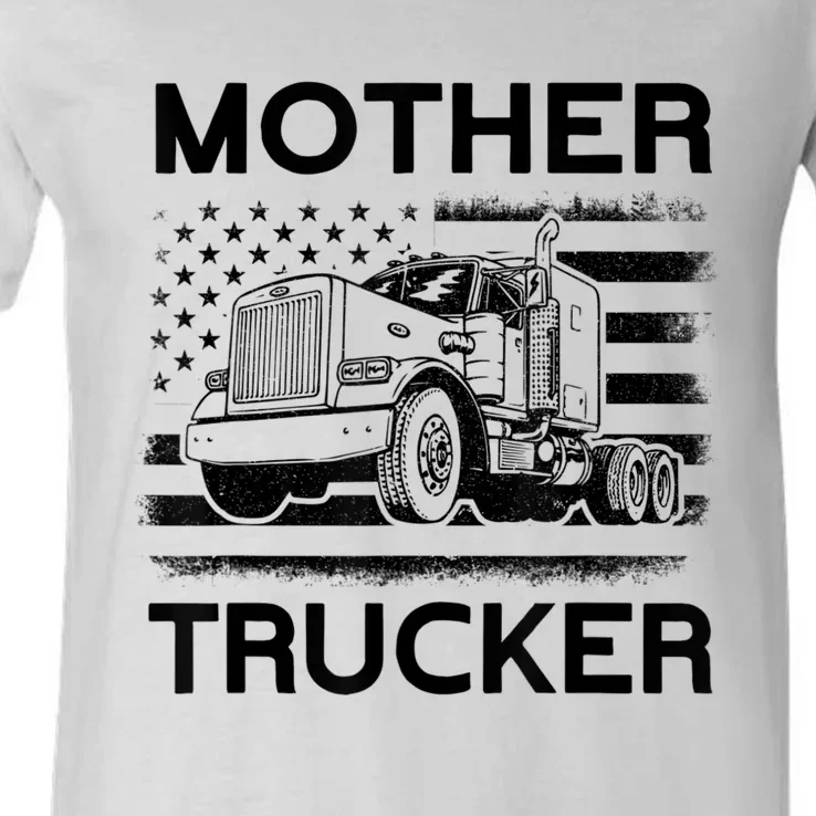 Mother Trucker Truck Driver V-Neck T-Shirt