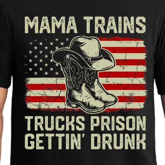 Mama Trains Trucks Prison Getting Drunk Country Music Pajama Set