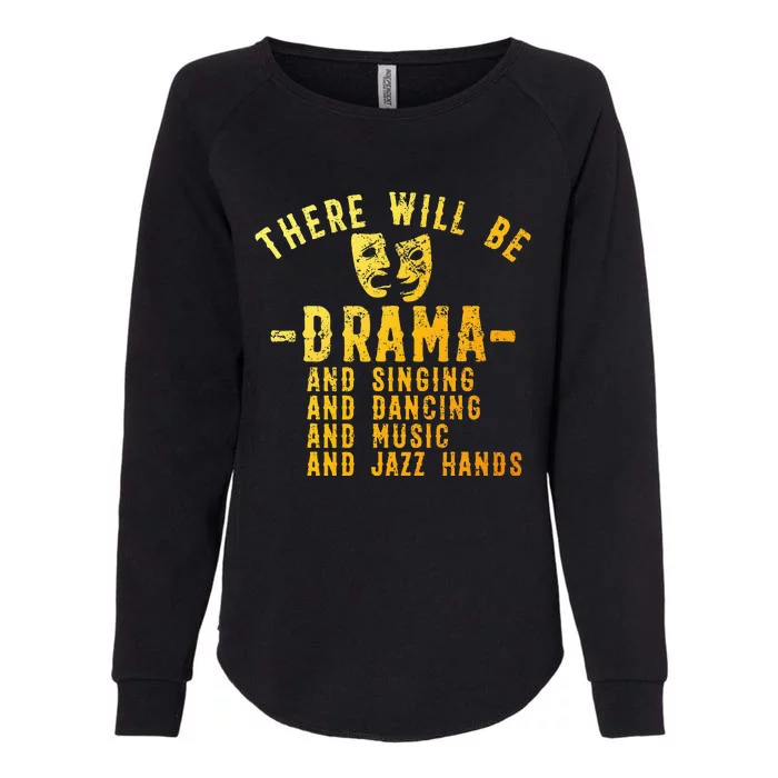 Musical Theatre Theater Actor Broadway Womens California Wash Sweatshirt