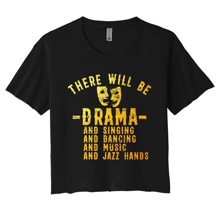 Musical Theatre Theater Actor Broadway Women's Crop Top Tee