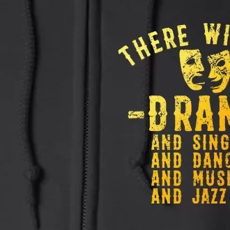 Musical Theatre Theater Actor Broadway Full Zip Hoodie