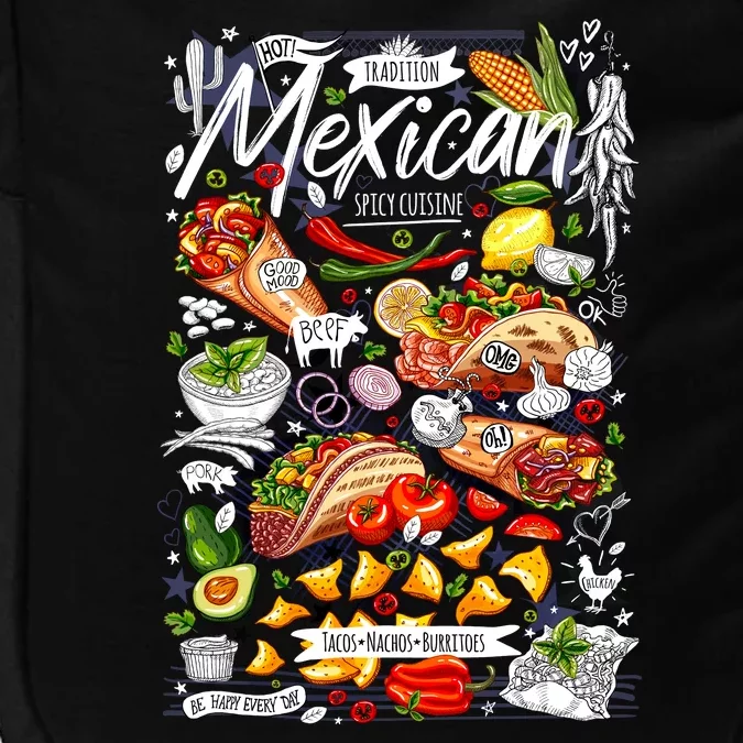 Mexican Tacos Taco Tradition Foodie Food Lover Impact Tech Backpack