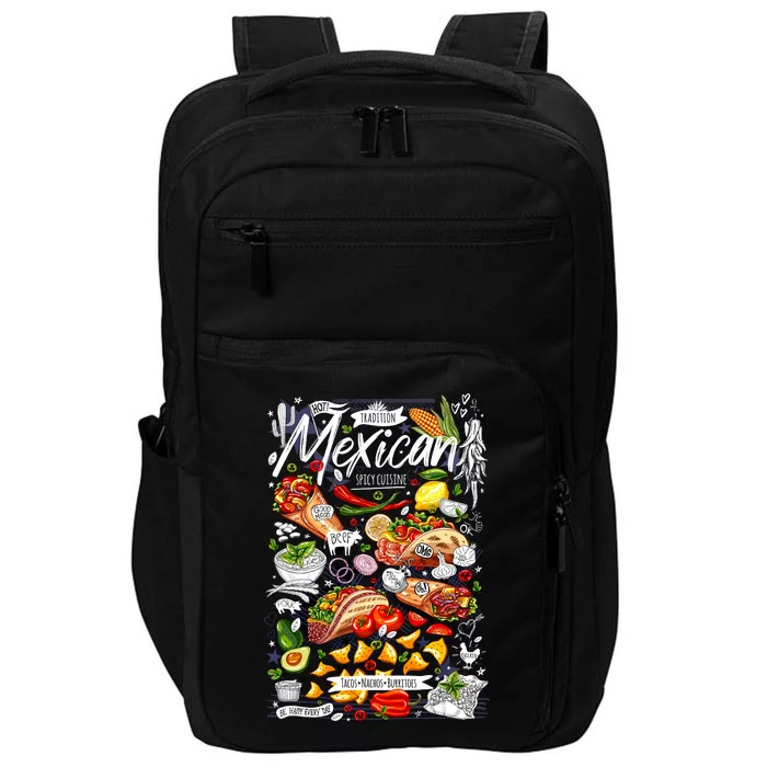 Mexican Tacos Taco Tradition Foodie Food Lover Impact Tech Backpack