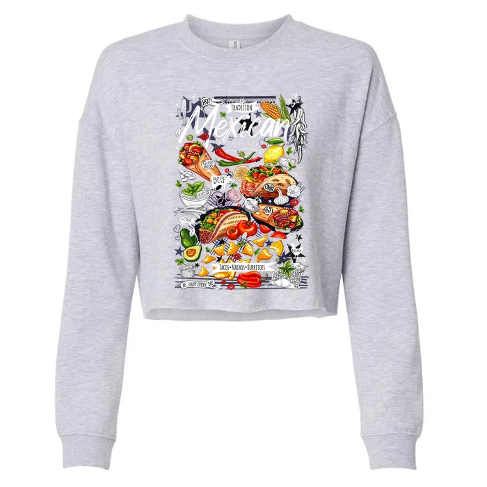 Mexican Tacos Taco Tradition Foodie Food Lover Cropped Pullover Crew