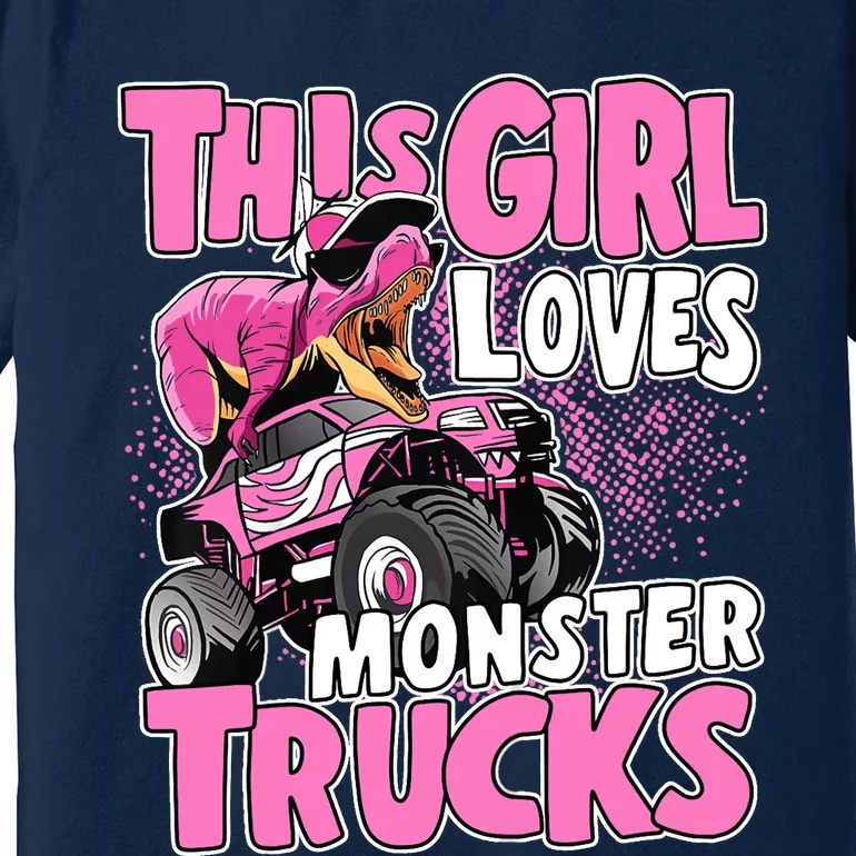 Monster Truck This Girl Loves Monster Trucks Premium T-Shirt