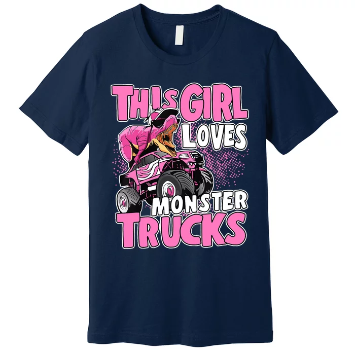 Monster Truck This Girl Loves Monster Trucks Premium T-Shirt