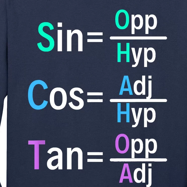 Math Teacher Trigonometry SOH CAH TOA Geometry Tall Long Sleeve T-Shirt