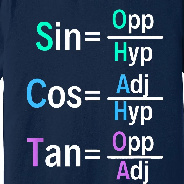 Math Teacher Trigonometry SOH CAH TOA Geometry Premium T-Shirt