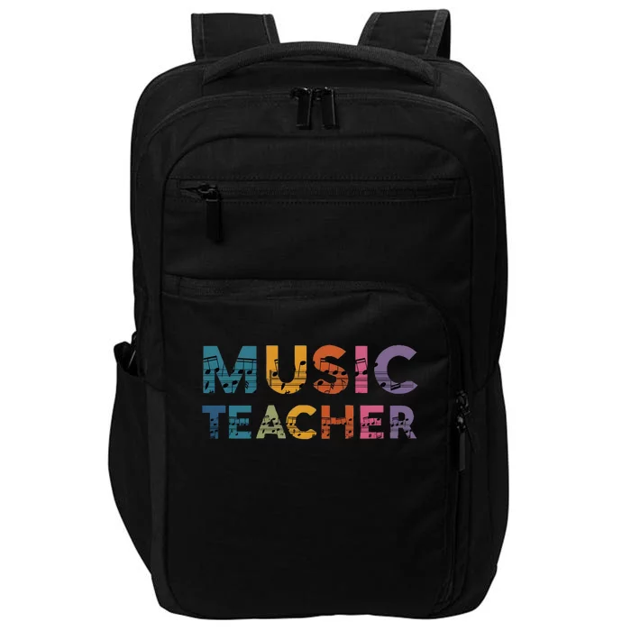 Music Teacher Teaching Teacher Life Music Lover Impact Tech Backpack