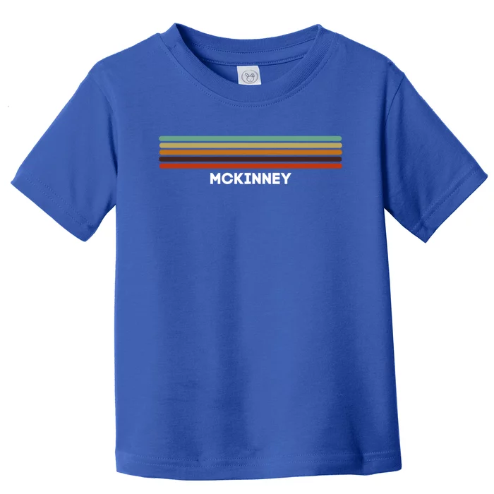 Mckinney Texas Tx Us Cities Of America Retro Great Gift Toddler T-Shirt