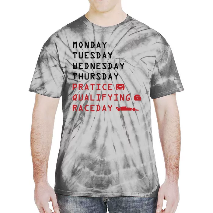 Monday Tuesday Thursday Practice Qualifying Race Day Tie-Dye T-Shirt