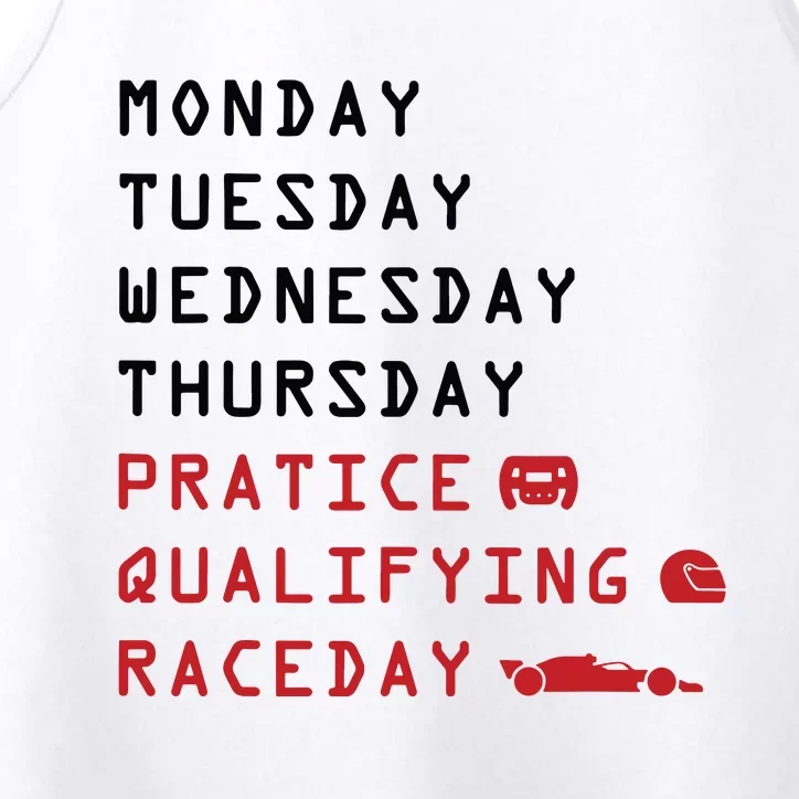 Monday Tuesday Thursday Practice Qualifying Race Day Performance Tank