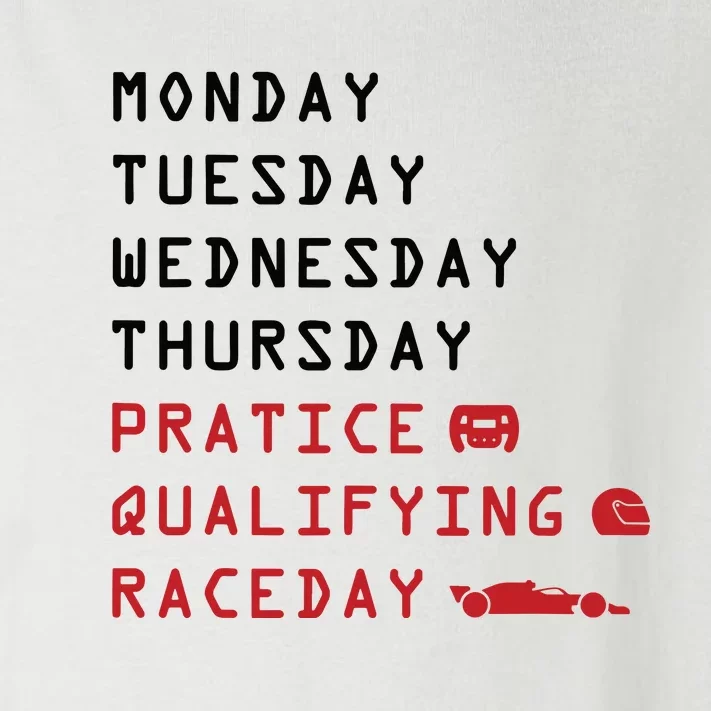 Monday Tuesday Thursday Practice Qualifying Race Day Toddler Long Sleeve Shirt