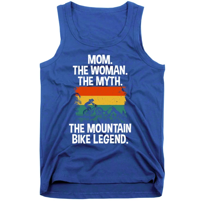 Mom The The Myth The Mountain Bike Legend Biking Mom Cool Gift Tank Top