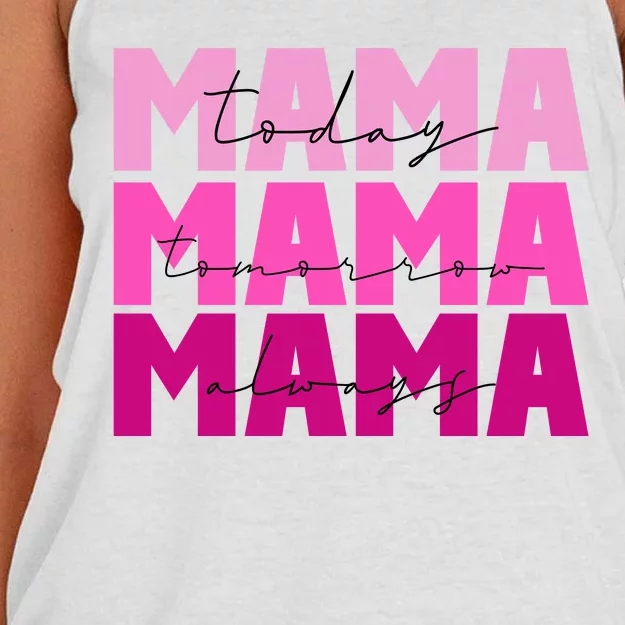 Mama Today Tomorrow And Always Cute Mother's Day Women's Knotted Racerback Tank