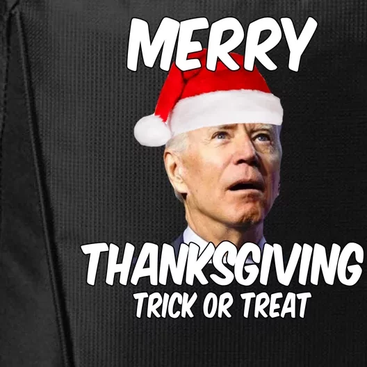 Merry Thanksgiving Trick Or Treat Funny Christmas Joe Biden City Backpack