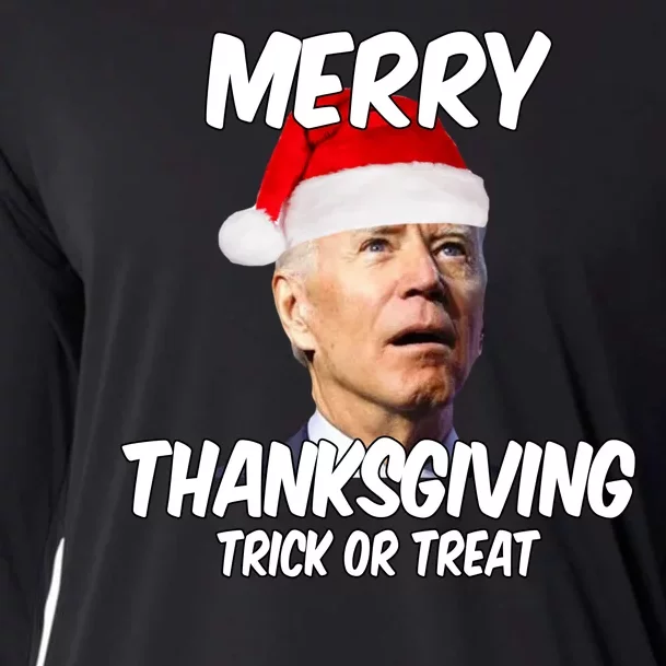 Merry Thanksgiving Trick Or Treat Funny Christmas Joe Biden Cooling Performance Long Sleeve Crew