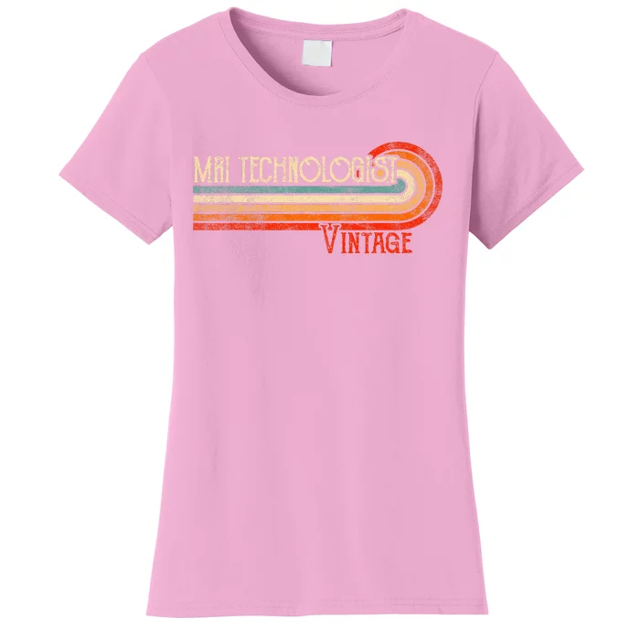 MRI TECHNOLOGIST Vintage Job Title Profession Worker Idea Women's T-Shirt