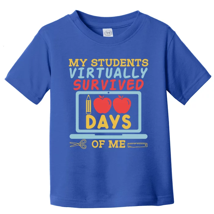 My Teacher Virtually Survived 100 Days Of Me Gift For Tutor Great Gift Toddler T-Shirt