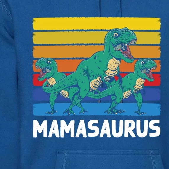 Mamasaurus Trex Velociraptor Raptor Mother Dinosaur 2 Meaningful Gift Premium Hoodie