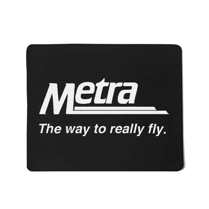 Metra The Way To Really Fly. Mousepad