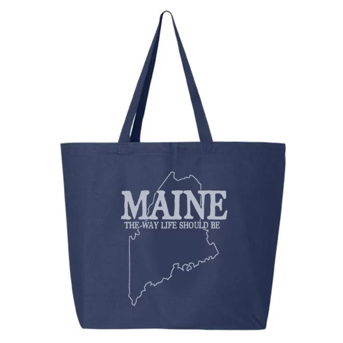 Maine The Way Life Should Be State Pride Graphic 25L Jumbo Tote