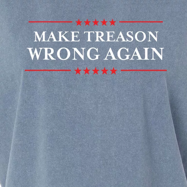 Make Treason Wrong Again Political Resist Lying Antitrump Garment-Dyed Women's Muscle Tee