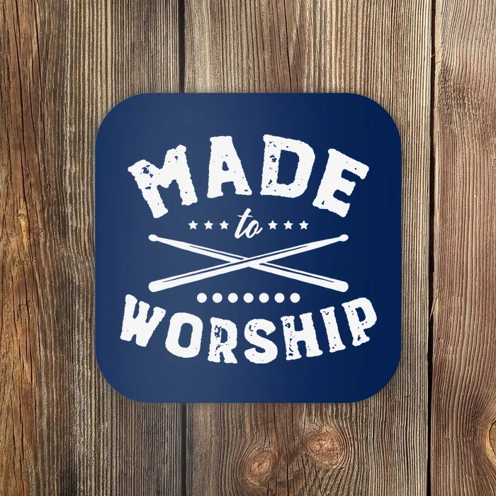 Made To Worship Drum Sticks Cross Christian Drummer Coaster