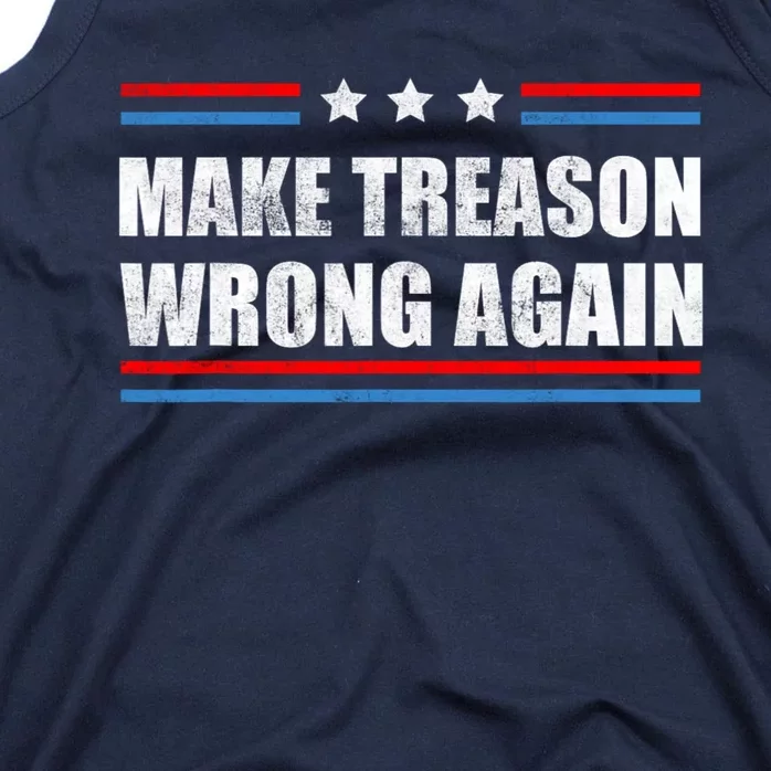 Make Treason Wrong Again Tank Top