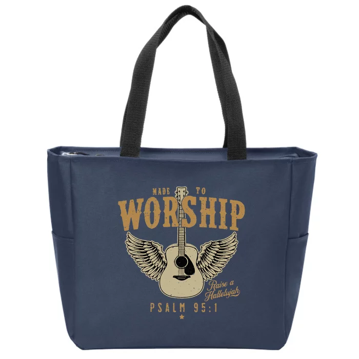 Made To Worship Psalm 95 1 Faith Christian Bible Verse Zip Tote Bag