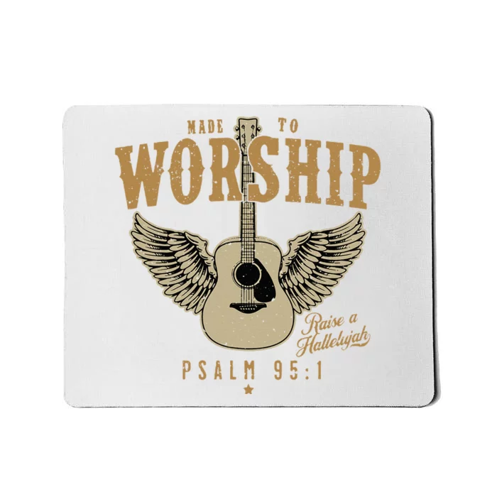 Made To Worship Psalm 95 1 Faith Christian Bible Verse Mousepad