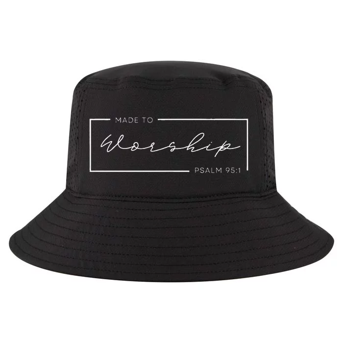 Made To Worship Scripture Christian Psalm 951 Bible Cool Comfort Performance Bucket Hat