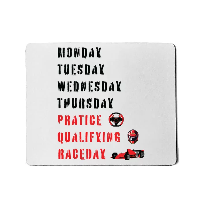 Monday Tuesday Wednesday Thursday Practice Qualifying Mousepad