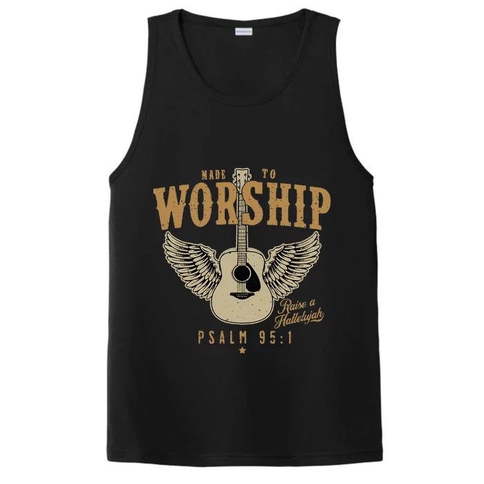 Made To Worship Psalm 95 Faith Christian Bible Verse Performance Tank