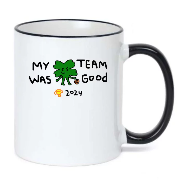 My Team Was Good 2024 Black Color Changing Mug