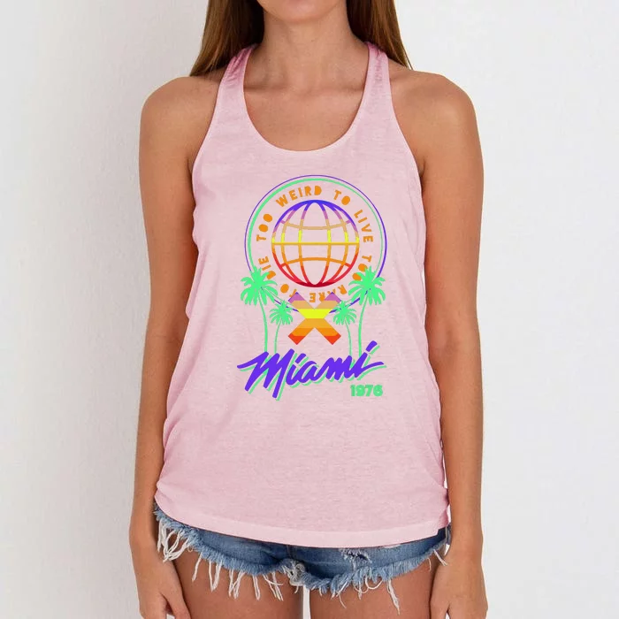 Miami Too Weird To Live To Rate To Die Women's Knotted Racerback Tank