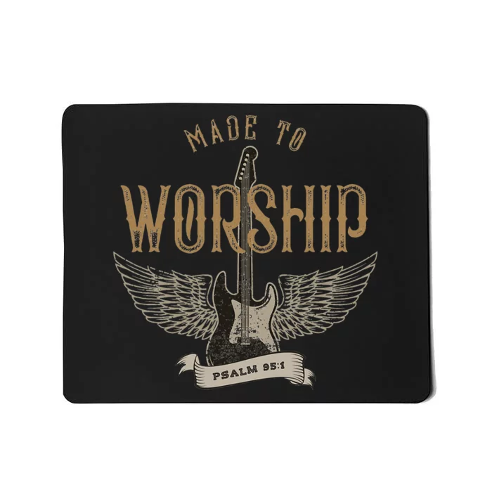 Made To Worship Psalm 95 1 Christian Worship Bible Verse Mousepad